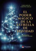el poder magico de la estrella de navidad