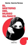 el misterio del museo islámico (serie hessa al falasi 2)