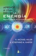 aprende a usar y dirigir la energia 7 ed