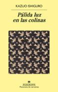 palida luz en las colinas