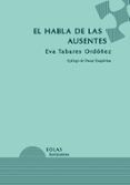 el habla de las ausentes