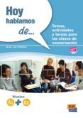 hoy hablamos de... temas actividades y tareas para las clases de conve