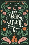Una magia salvaje (Allison Saft)