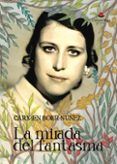 la mirada del fantasma