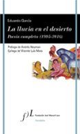 la lluvia en el desierto poesia completa  1995-2016