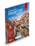 Nuovissimo Progetto Italiano 2A + CD + DVD