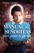manual de senoritas para ganar la guerra