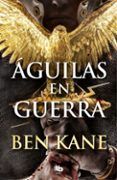 aguilas en guerra aguilas de roma 1