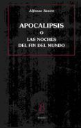 apocalipsis o las noches del fin del mundo