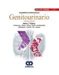 diagnostico patologico genitourinario incluye e-book 4 ed
