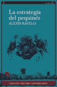 la estrategia del pequines edicion 10 aniversario