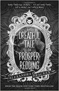 prosper redding the dreadful tale of prosper redding book 1