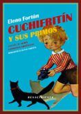 Cuchifritín y sus primos