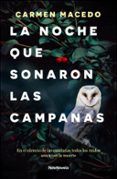 la noche que sonaron las campanas