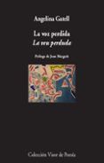 la voz perdida  la veu perduda ed bilingue castellano-catalan