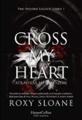 cross my heart atraviesa mi corazon