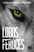 lobos feroces