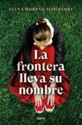 la frontera lleva su nombre