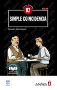 simple coincidencia (con audio descargable) (b2)