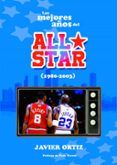 los mejores anos del all star 1980-2003