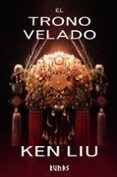 el trono velado (dinastia del diente de leon iii)