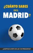 cuanto sabes del madridr