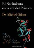 el nacimiento en la era del plastico