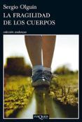 la fragilidad de los cuerpos