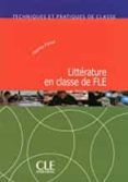 littérature en classe de fle + cd audio - livre