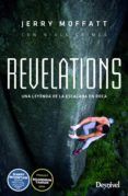revelations jerry moffat: una leyenda de la escalada en roca