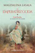 la emperatriz goda. gala placidia un corazón entre dos mundos