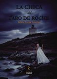 la chica del faro de roche
