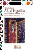 ali el brigadista historia de un hombre recto