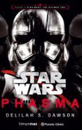 star wars episodio viii phasma novela
