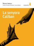 la senyora caliban catala