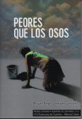 peores que los osos
