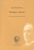 siempre todavia (ii beca internacional antonio machado)