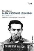 la educacion de un ladron
