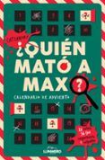 quien mato a maxr calendario de adviento