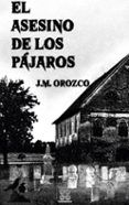el asesino de los pajaros