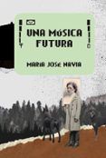 una musica futura