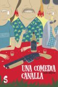 una comedia canalla