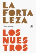 la fortaleza  los nuestros