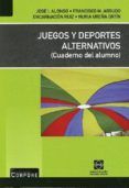 juegos y deportes alternativos cuaderno del alumno