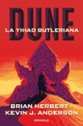 dune la yihad butleriana trilogia leyendas de dune 1