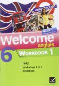 welcome anglais 6e : palier 1 niveaux a1-a1+ : workbook 1
