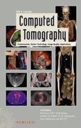computed tomography fundamentals system technology image quality appl