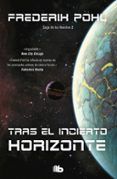 tras el incierto horizonte la saga de los heechee 2