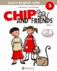 Chip and friends 2
