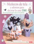 muñecos de tela y adornos para decorar la casa (tilda)